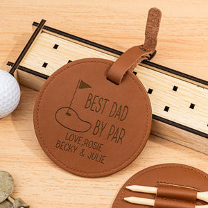 Fathers Day Gift Golf, Best Dad By Par, Personalized Golf Gift For Him, Coach Gifts From Team, For Grandpa, Dad Golf Gifts, Golf Tee Holder