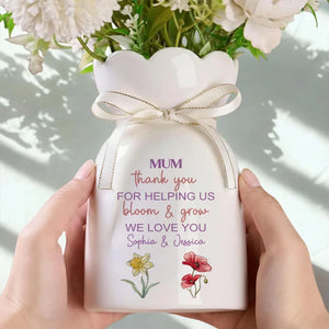 Thank You For Helping Us Bloom & Grow - Personalized Bloom Vase - Gift For Mom, Grandma, Mother's Day Gift