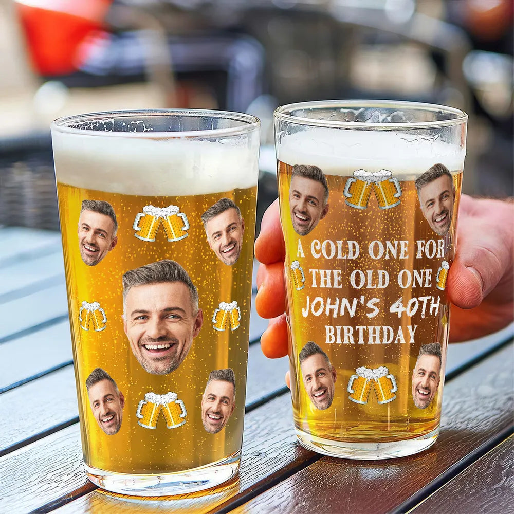 A Cold One For The Old One - Personalized Beer Glass - Birthday Party Gift