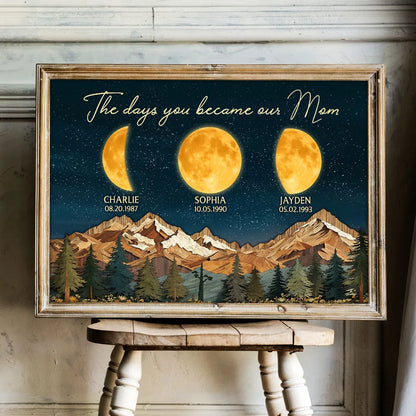 Mountain Valley The Day You Became Mom Grandma Custom Birth Moon Phase - Personalized Canvas - Mother's Day Gift For Mom, Grandma