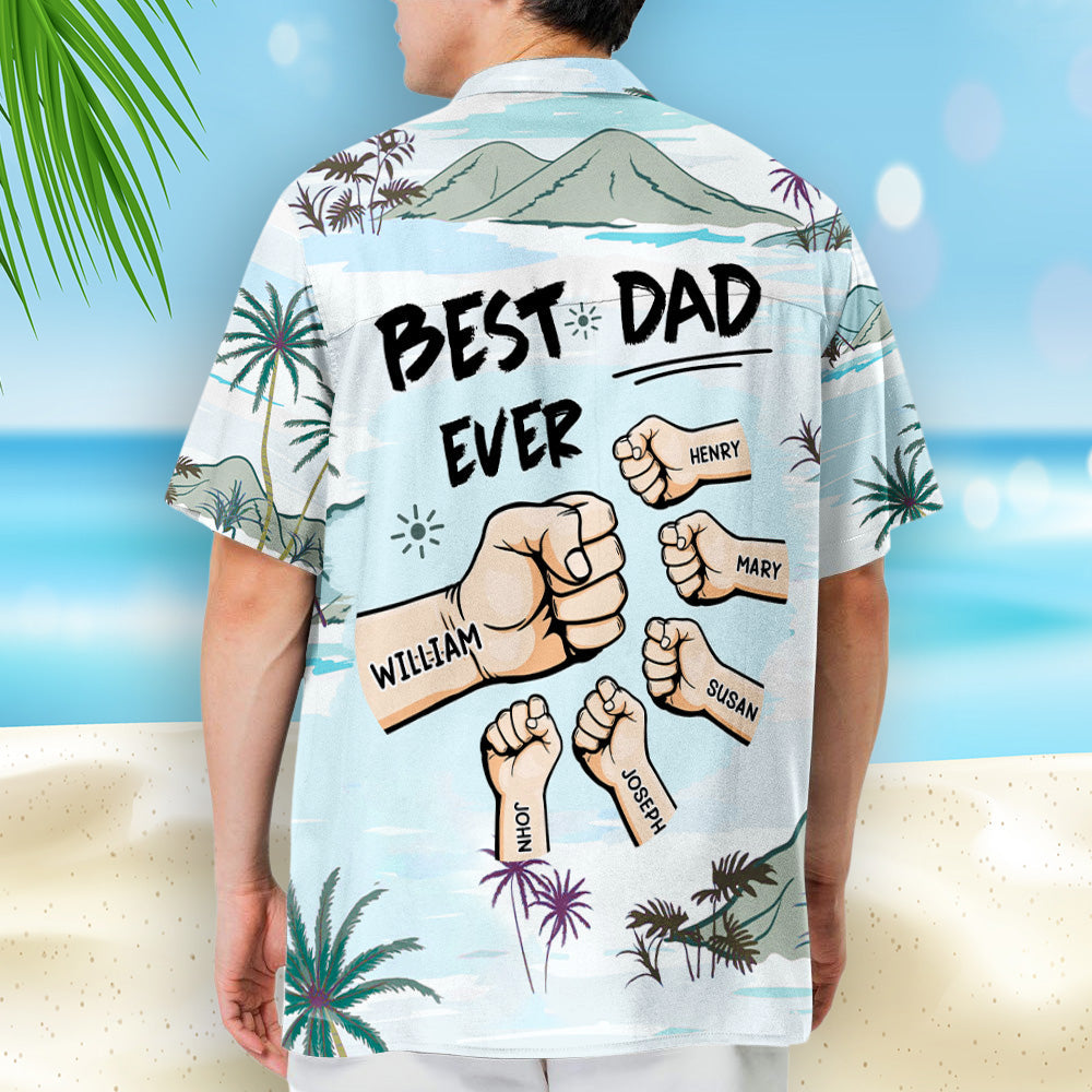 Best Papa Ever Ever - Personalized Hawaiian Shirt - Gift For Dad, Father's Day, Birthday Gift