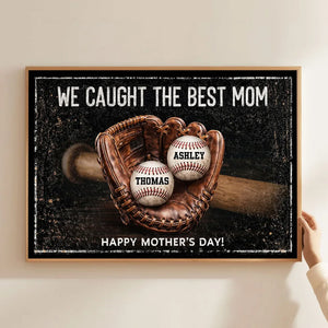 We Caught The Best Mom - Personalized Canvas - Heartfelt Mother's Day Gift for Mom, Wife