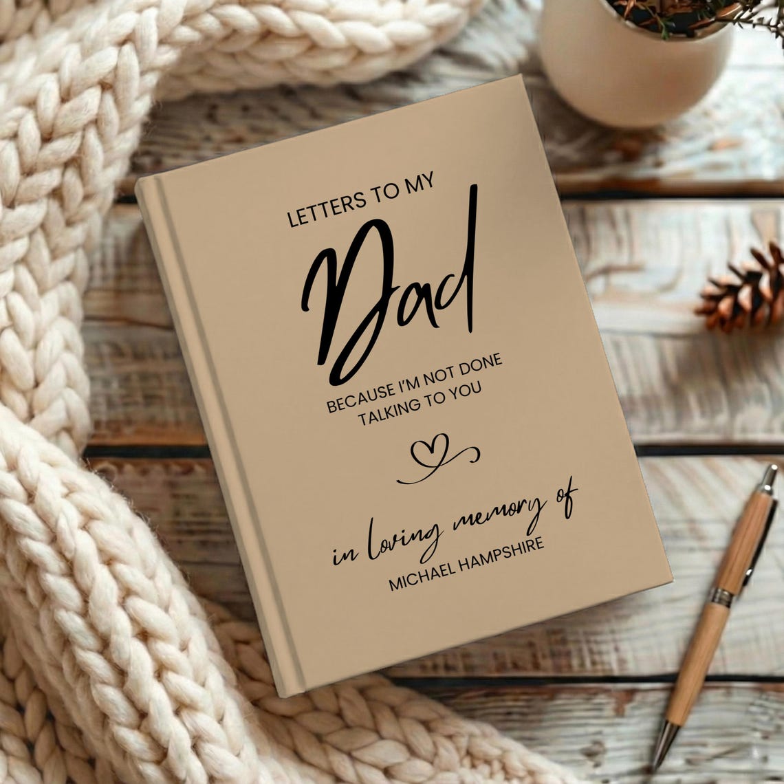 Personalized Grief Journal, Letters to My Dad Grief Journal, Loss of Father Gift, Custom Notebook Memorial Keepsake Loving Memory Hardcover