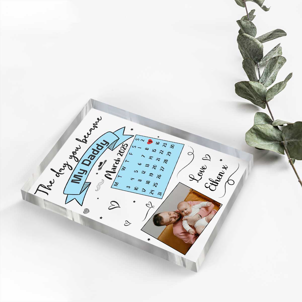 The Day You Became My Daddy - Personalized Acrylic Plaque - First Father's Day Gift