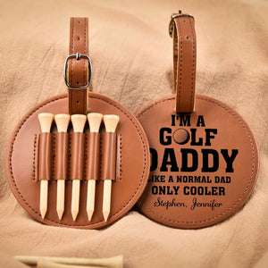 Golf Dad Like A Normal Dad Only Cooler - Personalized Golf Tee Bag - Gift For Father, Father's Day Gift