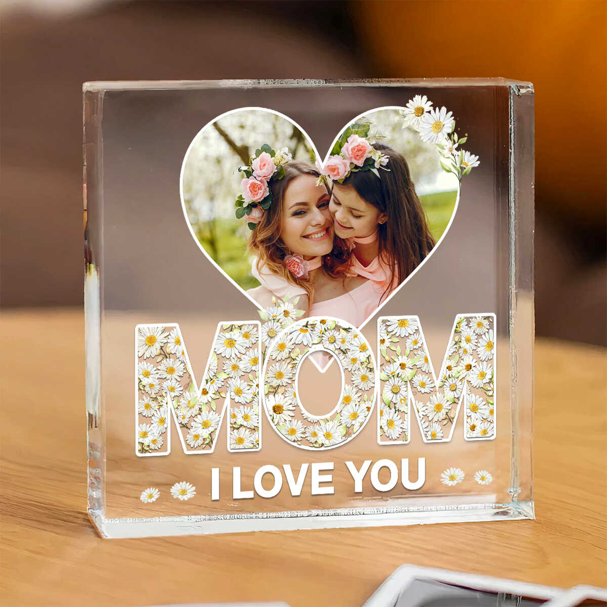 Mom I Love You Daisy Flower - Personalized Acrylic Plaque - Gift For Mom, Mother's Day, Birthday Gift