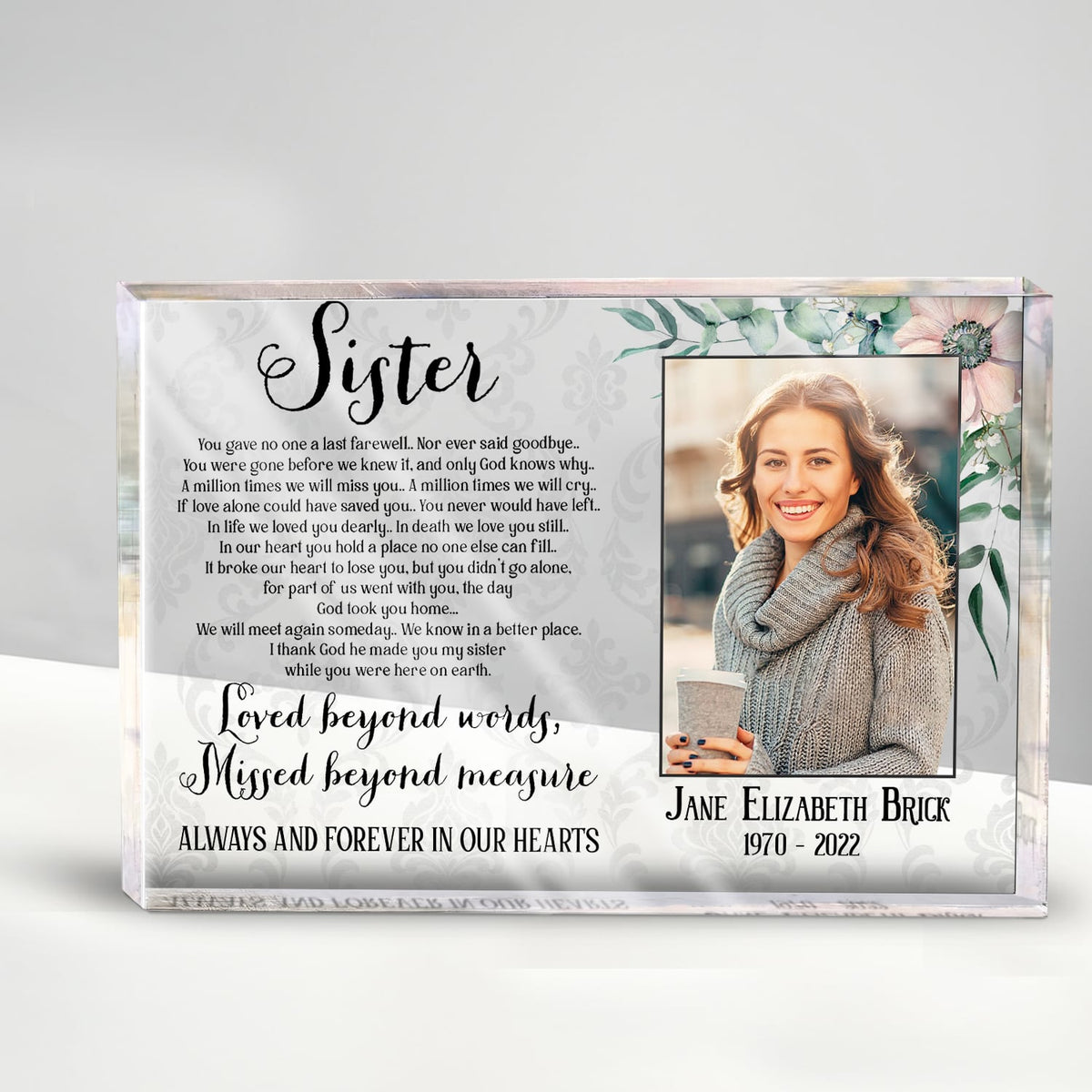 Sister I Thank God He Made You My Sister - Personalized Acrylic Plaque - Memorial Gift For Sister