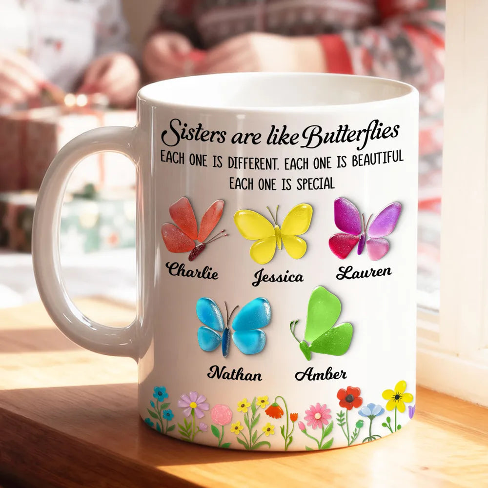 Sisters Are Like Butterflies 3D Effect Sea Glass - Personalized Mug - Christmas Gift for Sisters, Siblings