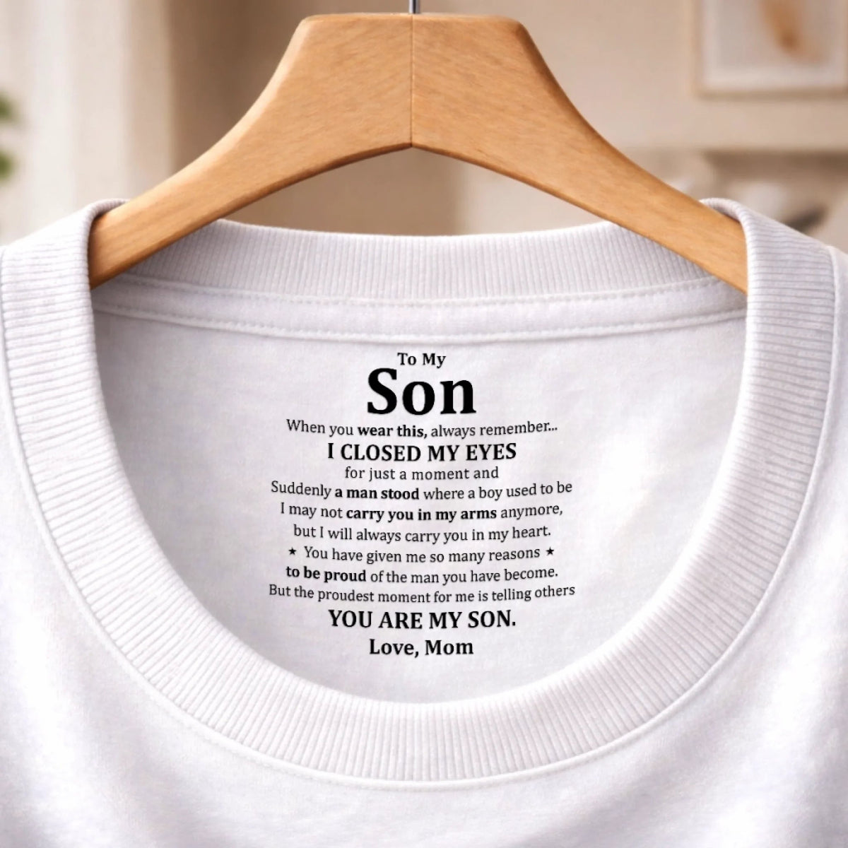 To My Son I Am Proud Of You - Personalized Neck Print T Shirt - Gift For Son