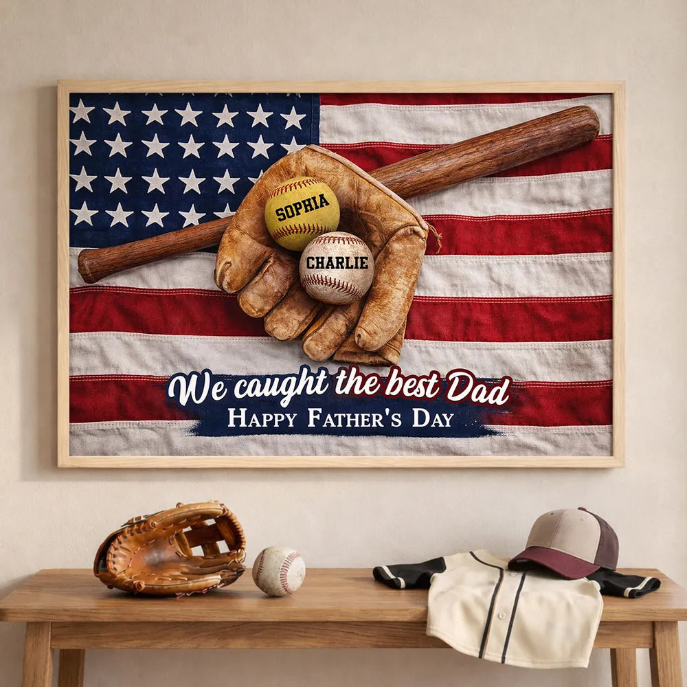 Nation Flag Baseball We Caught The Best Dad - Personalized Canvas - Father's Day Gift for Dad, Husband