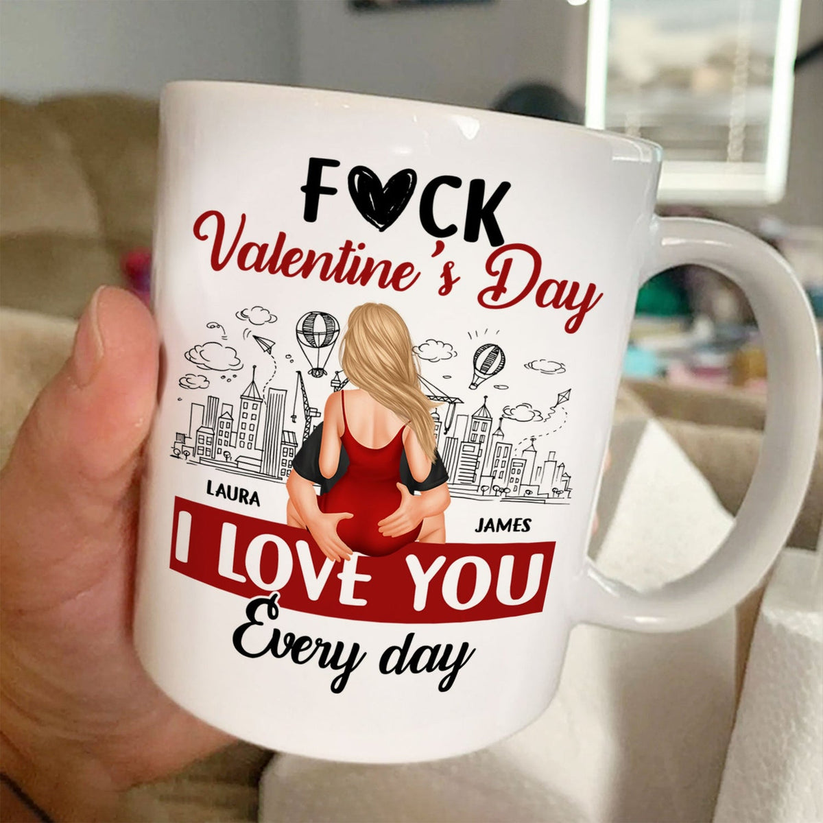 Forget Valentine's Day, I Love You Everyday - Personalized Mug - Valentine's Day, Anniversary Gift for Couple