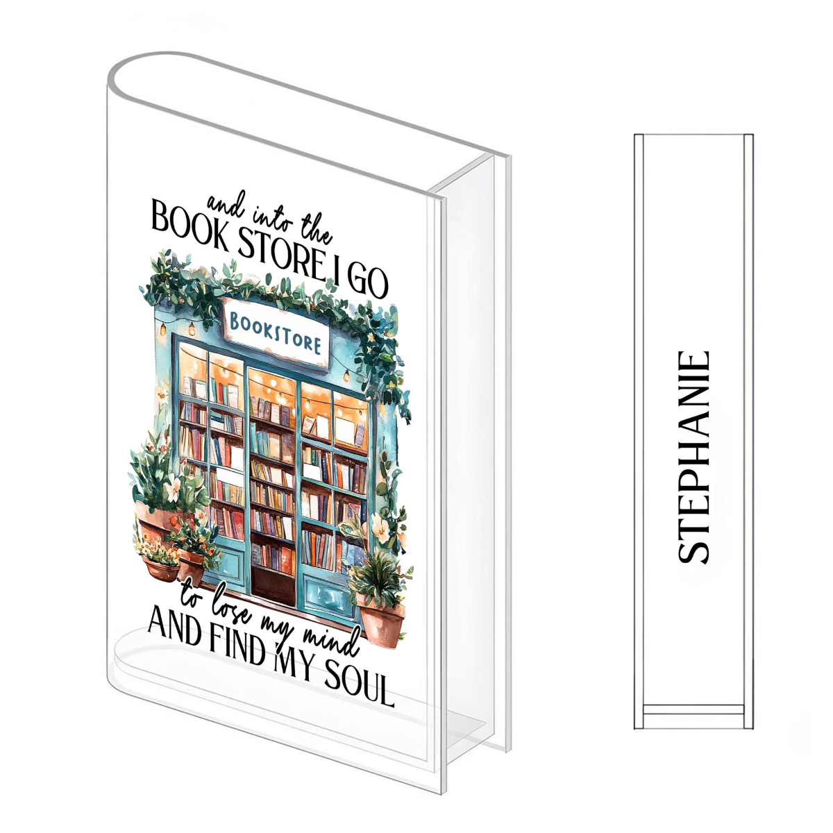 Into The Book Store I Go To Lose My Mind And Find My Soul, Book Shaped Flower Vase Gift For Book Lover Librarian Bookish, Acrylic Book Vase for Shelf Decoration