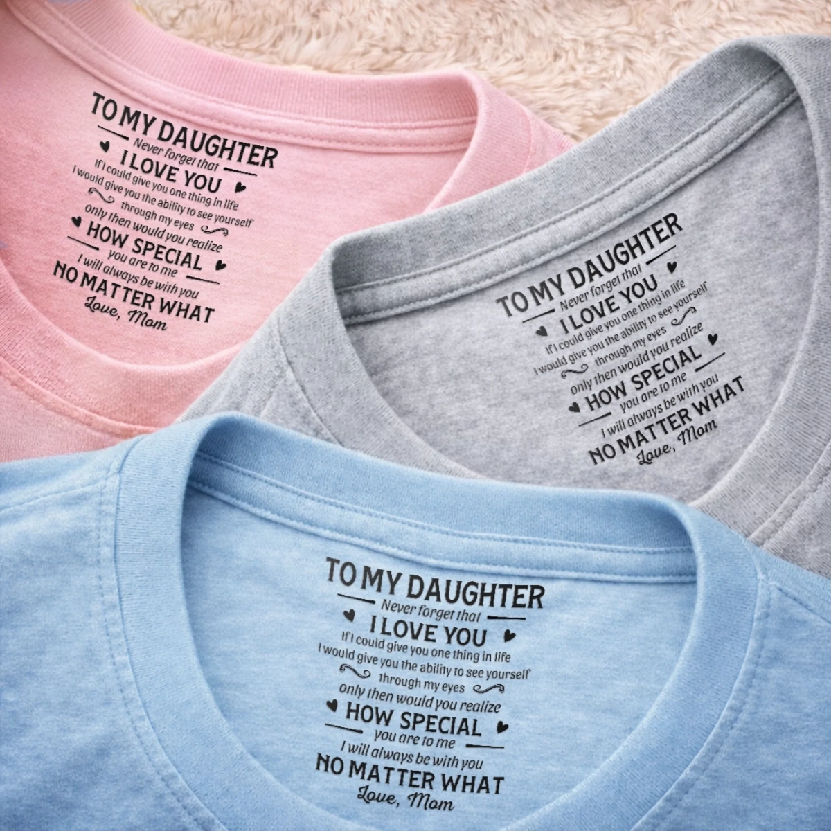 I Will Always Be With You No Matter What - Personalized Neck Print T Shirt - Gift For Son, Daughter