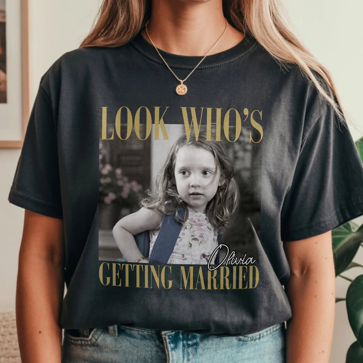 Custom Photo Look Who's Getting Married Comfort Shirt - Personalized Bachelorette Gift 5b1f2a33-41b7-4b06-8b04-3e019b539f55-dgdfgfdf-2-.webp
