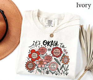 Comfort Colors Teacher Shirt, Teacher Appreciation gift, It's Okay Floral Shirt, Mental Health Motivational Gift, Teacher gift 5c96b518-5b00-4d5e-8225-4d2d3d1697e5-il_1588xN.7857629812_odds.webp