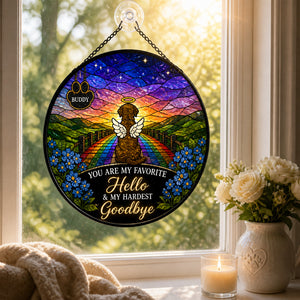 Stained Glass Pet Memorial Suncatcher – Favorite Hello, Hardest Goodbye - Personalized Suncatcher Stained Glass 5cdb0213-cceb-4e88-a65a-8546dc738db0.jpg
