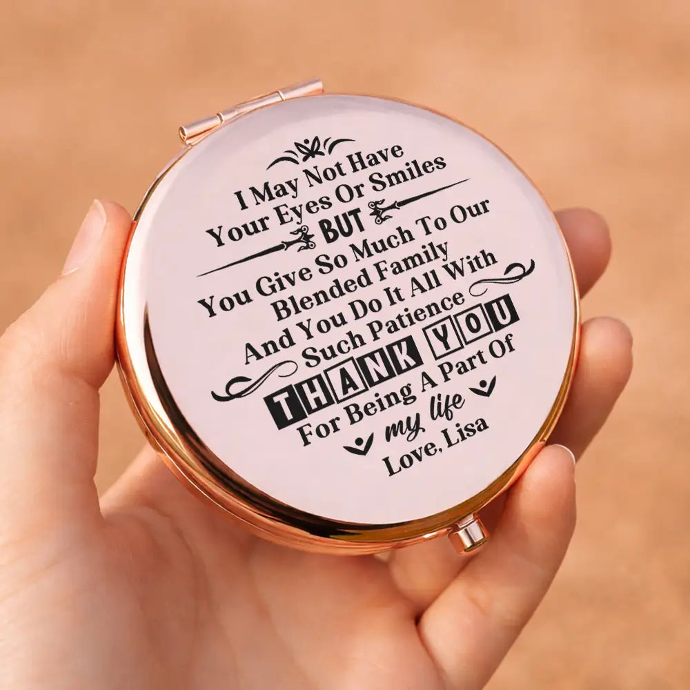 Bonus Mom I May Not Have Your Eyes Or Smiles - Personalized Compact Mirror 5d03c57d-d1e8-4e50-a3f8-4bd0a10c988a-BonusMomIMayNotHaveYourEyesOrSmiles-PersonalizedCompactMirror-TA604-HAL3966-Mockup-3.jfif