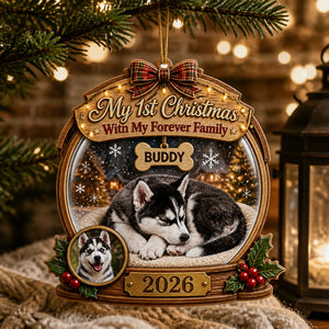 My 1st Christmas With My Forever Family — Pet Photo Snow‑Globe Wood Ornament - Personalized 3-Layered Wood Ornament 5ea8b652-b8ec-496d-b028-fe9cc5df1ec7.jpg
