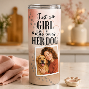 Just a Girl Who Loves Her Dog — Custom Portrait Tumbler - Personalized Tumbler 60ad4843-04d0-4f78-9dca-33ecf0b052d7.png