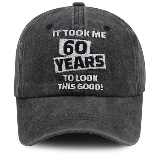 It Took Me 60 Years to Look This Good Hat for Women Men, Born in 1965 Custom Any Year Baseball Cap 60th Birthday Cap Adjustable Embroidered Baseball Cap