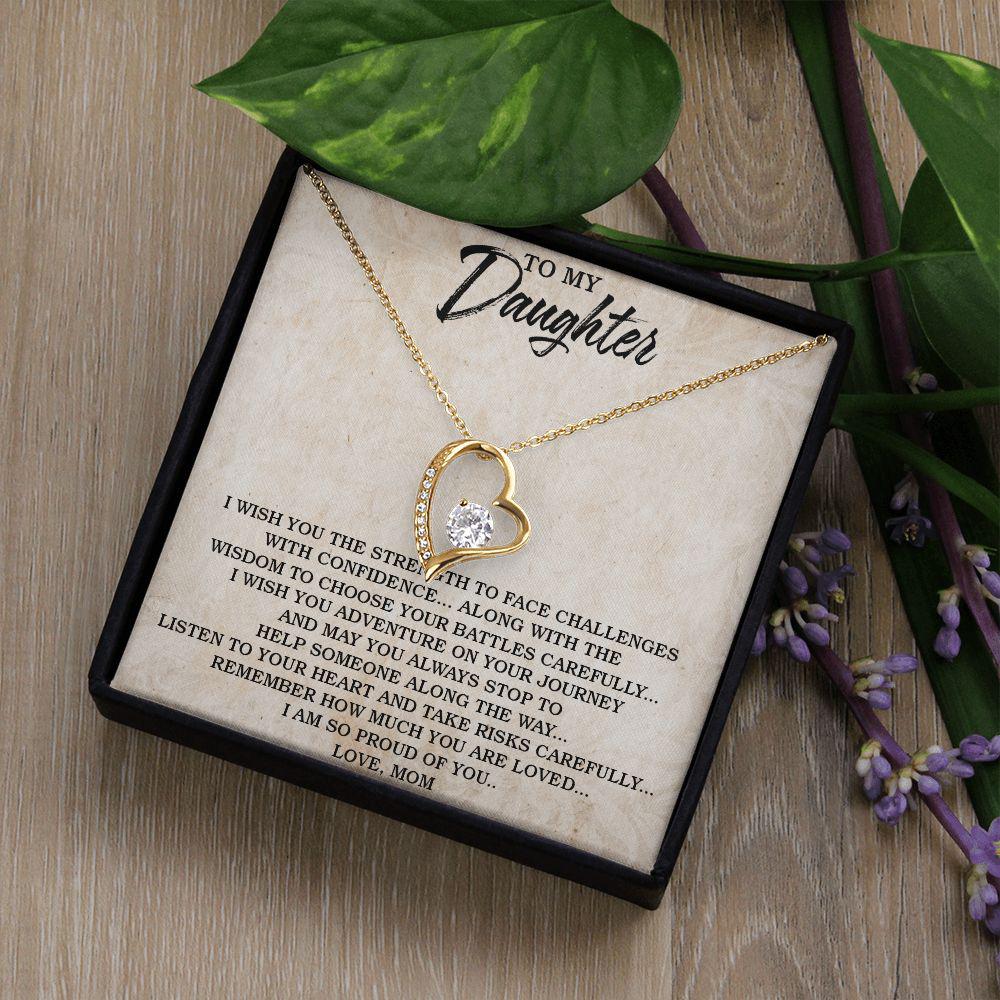 To My Daughter I Wish You The Strength To Face Challenges, Necklace With Message Card Sentimental Gift From Mom To Daughter 616.jpg