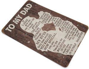 To My Dad If I Could Give You One Thing in Life Gift for Dad from Daughter Birthday Gift for Dad Print Wall Art Novelty Father's Day Tin Metal Sign Plaque Bar Pub Vintage Retro Wall Decor