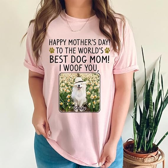 Custom Dog Mom Gift Mother's Day 2025, Custom Dog Mom Shirt, Gift for Mom, Grandma, Birthday, Mother's Day, Christmas