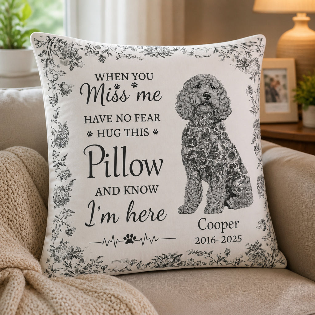 Pet Memorial Hug Pillow — When You Miss Me - Personalized Pillow 62c2bdde-a5bd-4312-a178-5e29d7c298dd.jpg