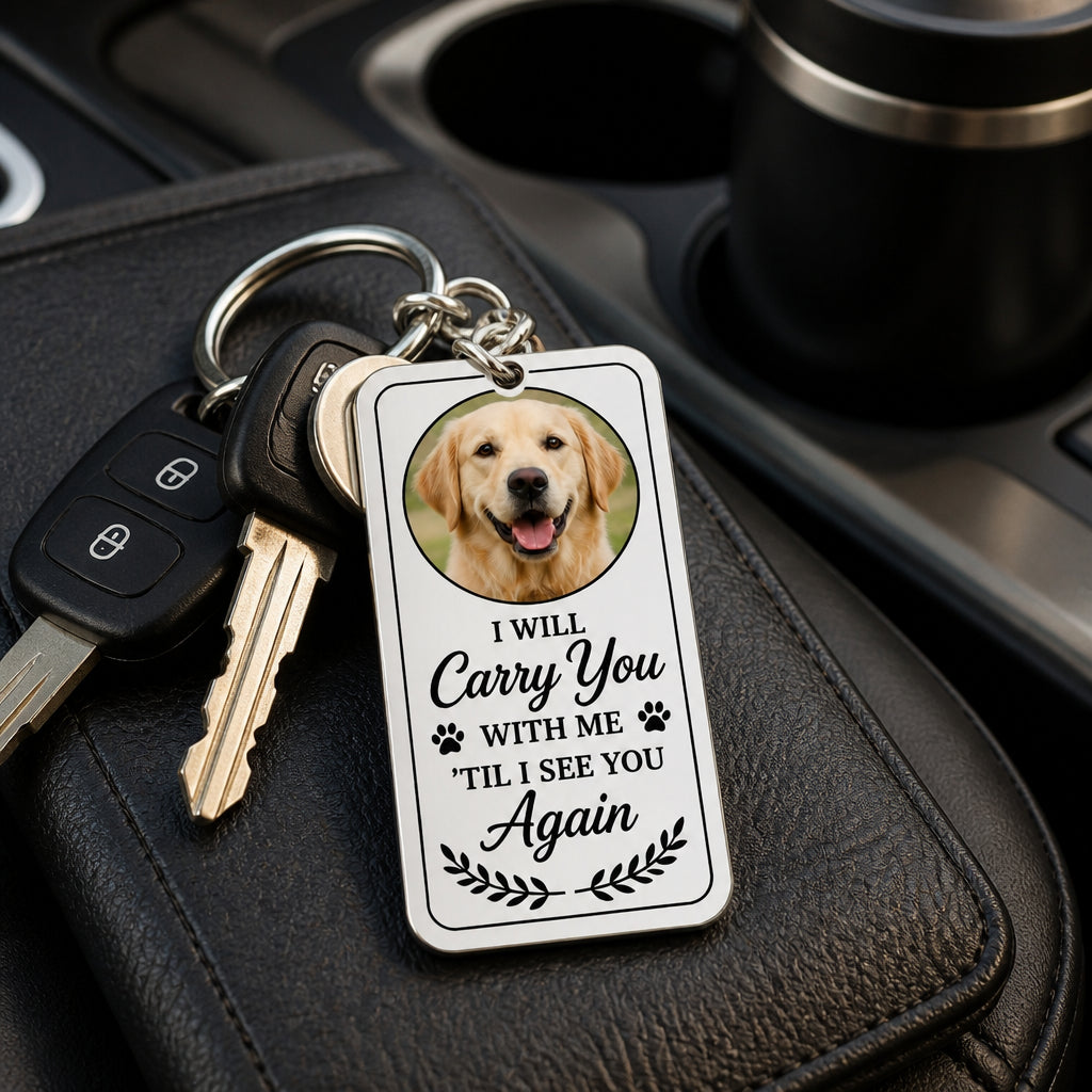 Pet Memorial Photo Keychain – Carry You With Me - Personalized Color Printed Stainless Steel Keychain 635656dd-1eee-4bfe-b6dd-13ab8c47183c.jpg