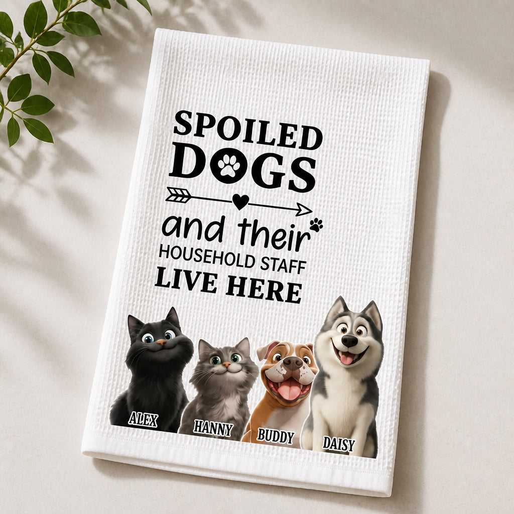 Spoiled Dogs Household Staff Kitchen Towel – Custom Pet Portraits - Personalized Kitchen Towel 63ddd094-a73c-4648-8969-162e500a51d9.jpg