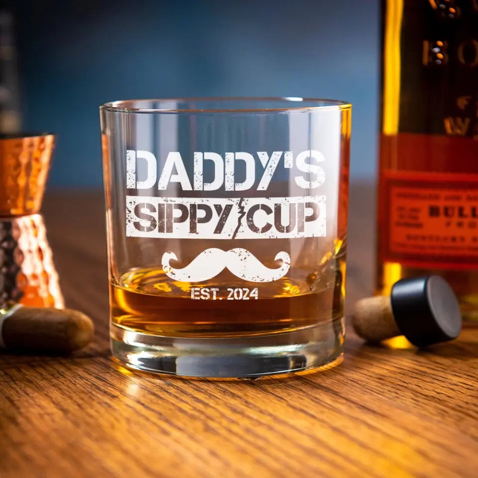 Funny Gift for New Dad Daddy's Sip Cup Whiskey Glass, Dad Gift, Father's Day Gift