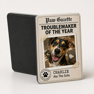 Troublemaker of the Year Pet Newspaper Magnet - Personalized Custom Shape Fridge Magnet 6726d50f-1560-4202-8eaa-3444c611ff47.jpg