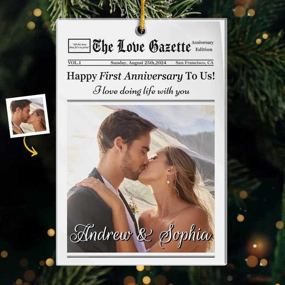 Custom Photo Happy First Anniversary To Us - Couple Personalized Custom Ornament - Acrylic Custom Shaped - Christmas Gift For Husband Wife, Anniversary, First Christmas