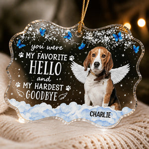 Favorite Hello Hardest Goodbye Pet Memorial Acrylic Ornament - Personalized Transparent Acrylic Ornament 67da38cf-ed5b-4ca6-a686-1a77bcd97eba.jpg