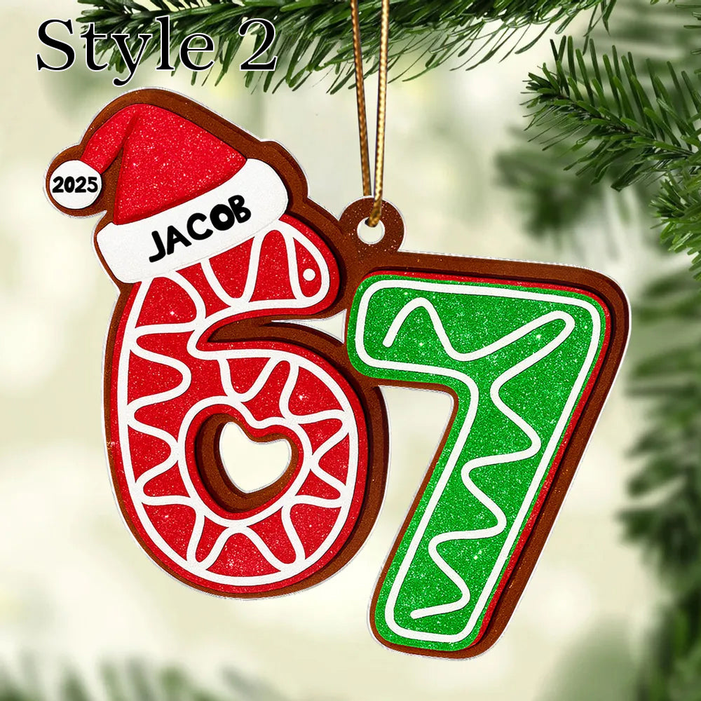 Custom Six Seven - Personalized Acrylic Ornament - Teen Slang Funny Tree Decor, Funny Teen Grandkid Gift