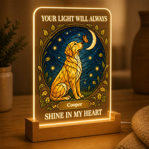 Pet Memorial Acrylic Night Light – Your Light Will Always Shine In My Heart - Personalized Acrylic Night Light 680c8ed9-c9f2-48ab-9c4b-df424bd65660.jpg