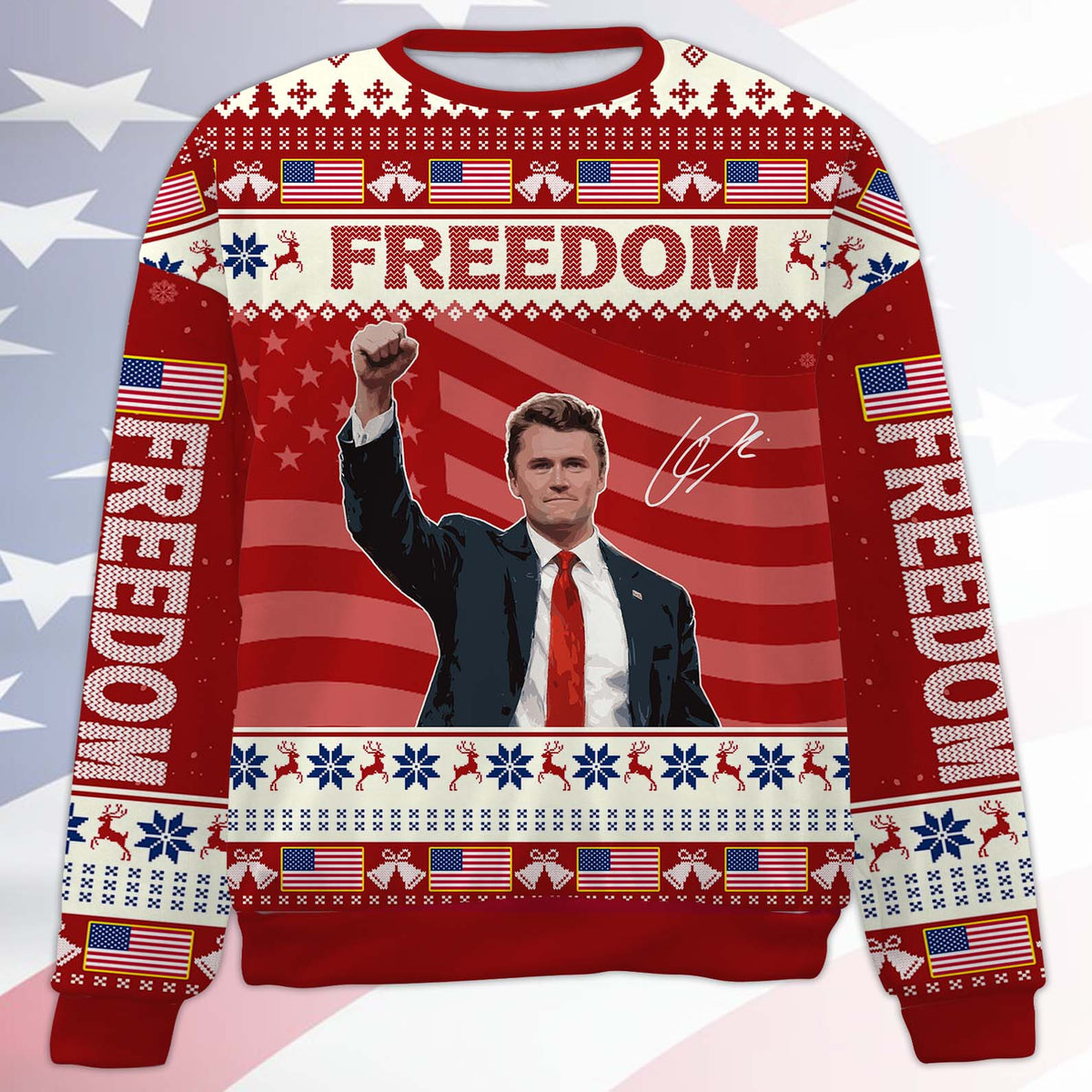 Personalized Freedom Charlie Kirk Ugly Sweater, A True Patriot Charlie Kirk Christmas All-Over-Printed Sweatshirt