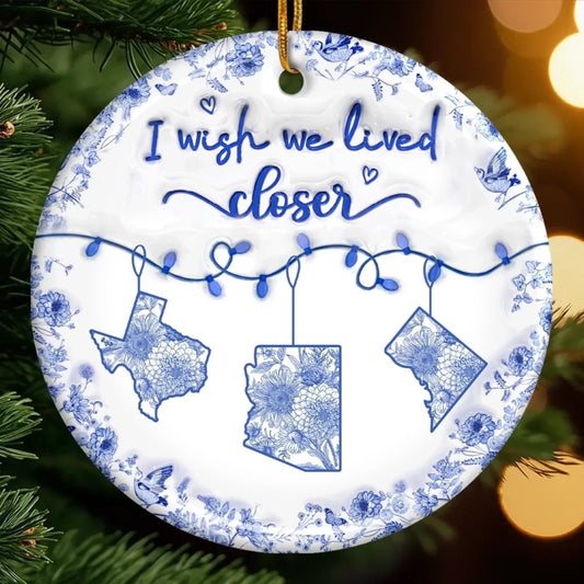 Custom Long Distance Ceramic Ornament - Personalized Christmas Birthday Gifts For Mom, Dad, Brother, Sister, Kids - Miles Apart But Always Close At Heart