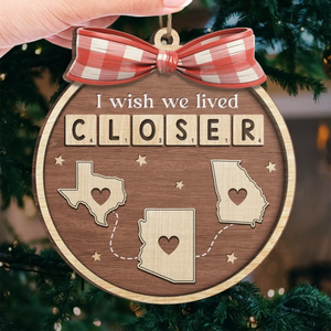 Custom Long Distance Wood Ornament - Personalized Best Friend Birthday Gifts For Women, Besties, Sisters, BFF - Across Borders Our Bond Remains