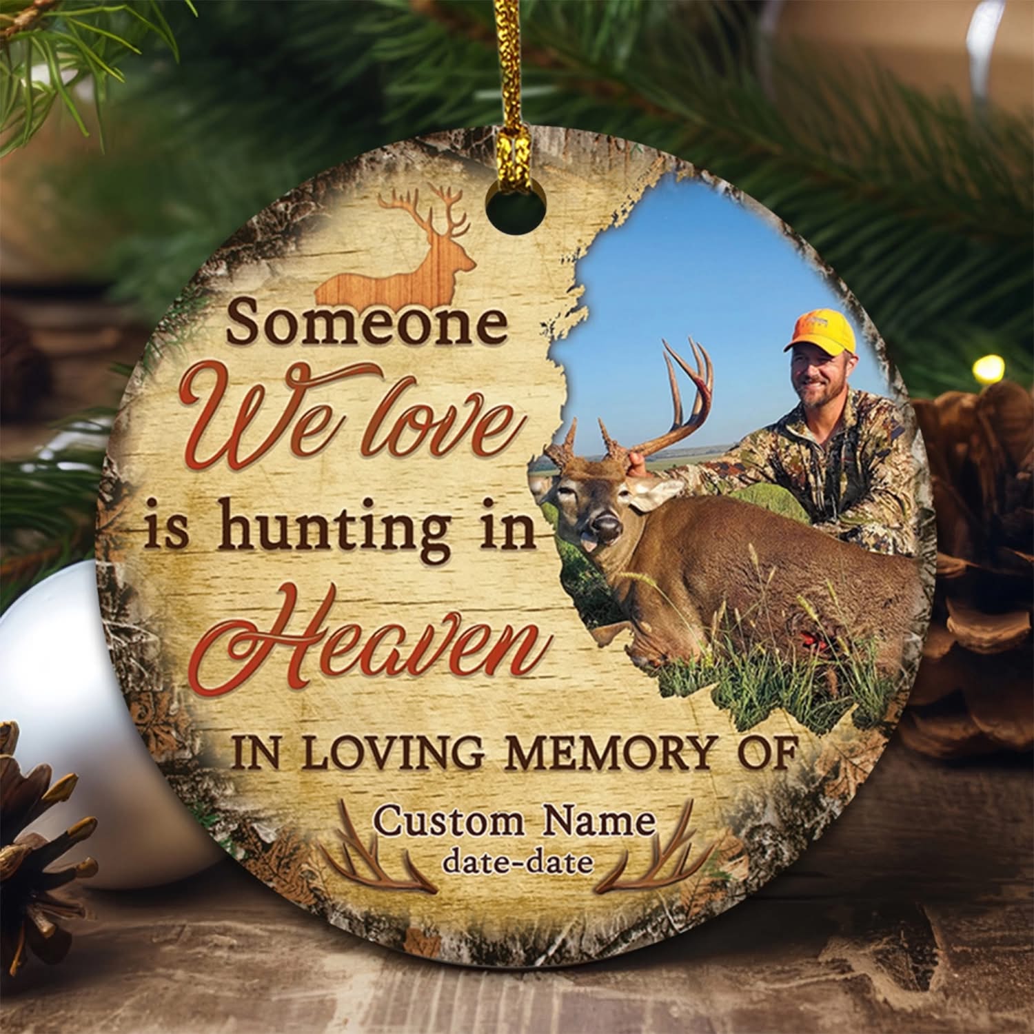 Memorial Personalized Ornament - Custom Photo & Text - Someone We Love Is Hunting In Heaven Memorial Ornament - Dem Canvas