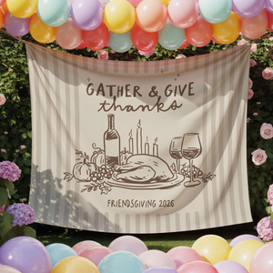 Personalized Friendsgiving Banner Thanksgiving Banner Friendsgiving Decor Gather And Give Thanks Tapestry Fall Party Backdrop Autumn Decor 6960dc85-3436-4c13-b3af-6bc7e005aba7-3.png
