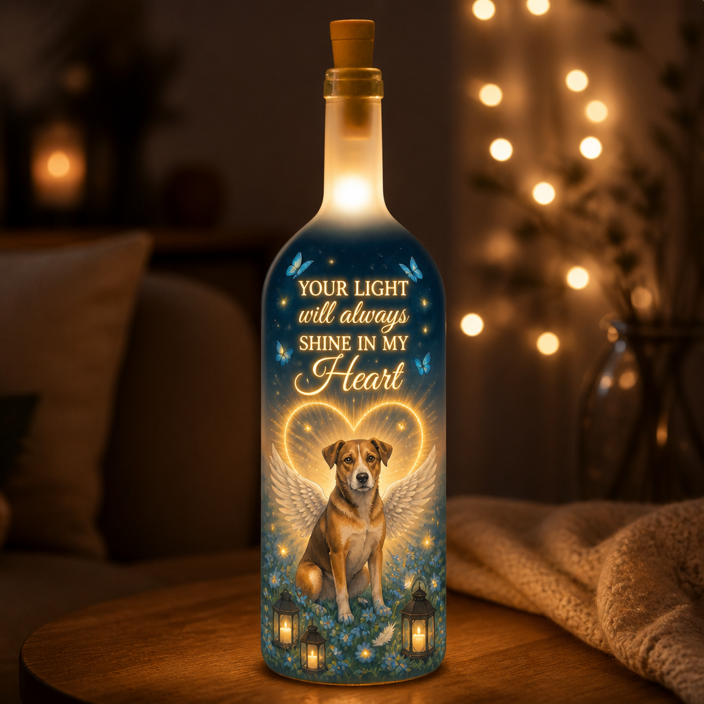 Pet Memorial Bottle Lamp - Your Light Will Always Shine In My Heart - Bottle Lamp 69c21b10-d218-471b-a2a1-f827c5dd0cfa.png
