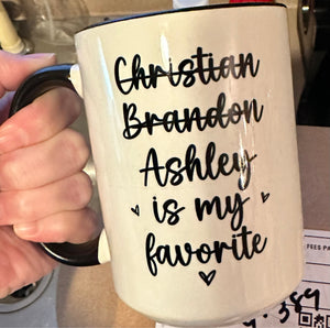 Favorite Child - Personalized Mug - Gift For Dad, Father's Day, Birthday Gift