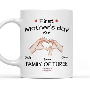 First Mother's Day As A Family Of - Personalized Custom Coffee Mug