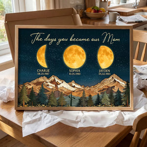 Mountain Valley The Day You Became Mom Grandma Custom Birth Moon Phase - Personalized Canvas - Mother's Day Gift For Mom, Grandma
