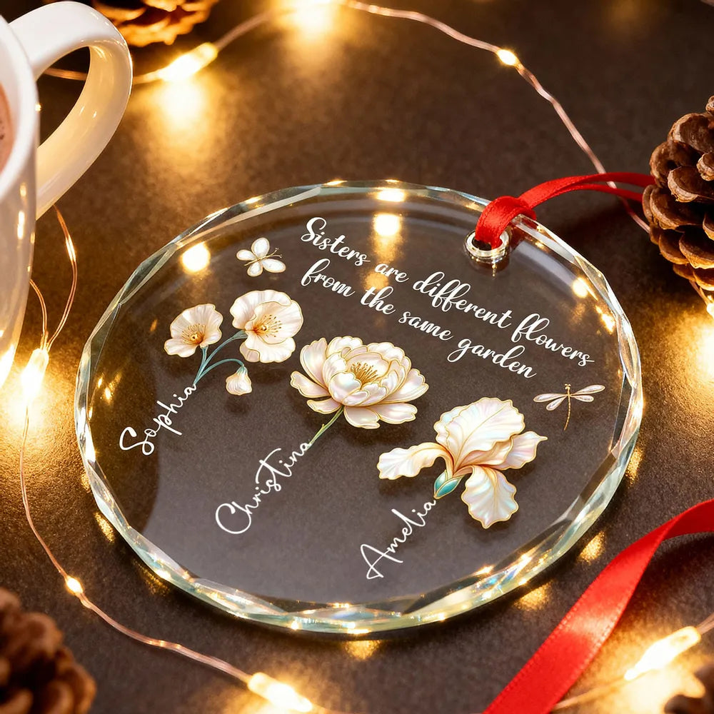 3D Pearl Effect Birth Flowers Sisters From The Same Garden - Personalized Crystal Ornament - Christmas Gift For Sisters, Besties
