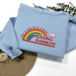 Reading Rainbow Hoodie, Custom Embroidered Book Lover Sweatshirt, Librarian Hoodie, Teacher Appreciation Shirt, Gift For Teacher
