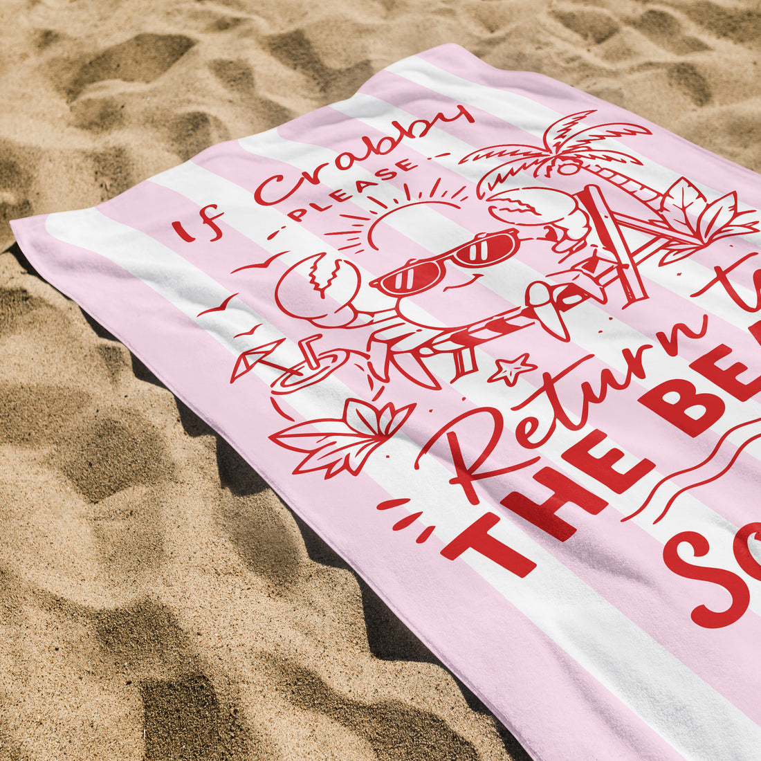 If Crabby Please Return To The Beach, Personalized Beach Towel, Summer Gift For Family, Friends