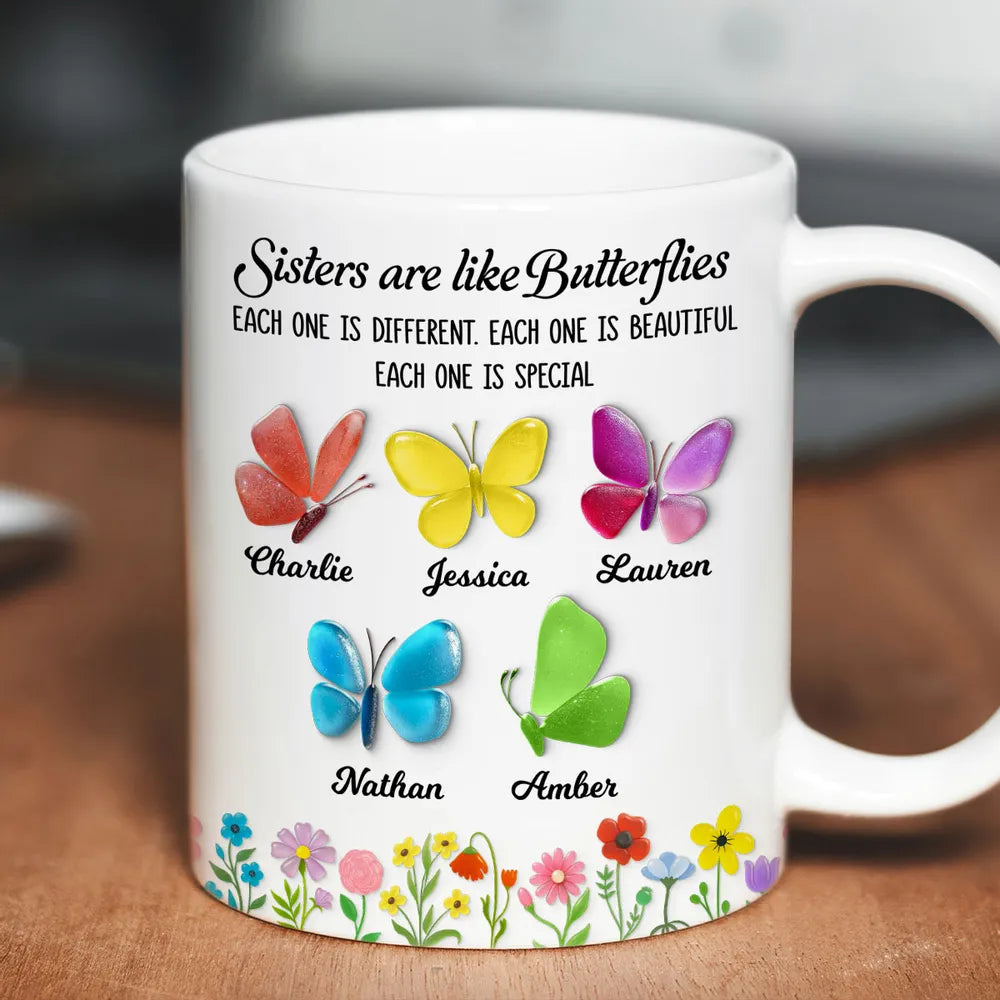 Sisters Are Like Butterflies 3D Effect Sea Glass - Personalized Mug - Christmas Gift for Sisters, Siblings