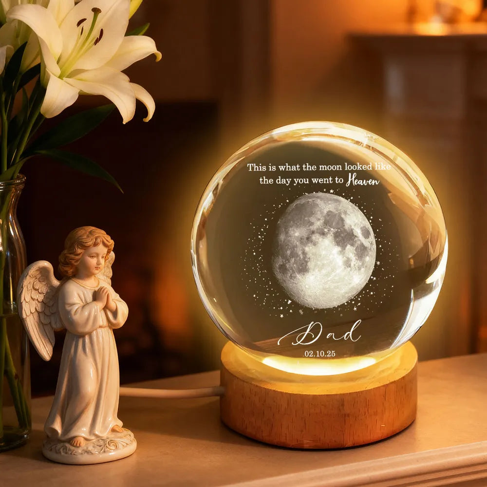 The Day You Went to Heaven Custom Moon Phase - Personalized Crystal Ball LED Night Light - Memorial Gift